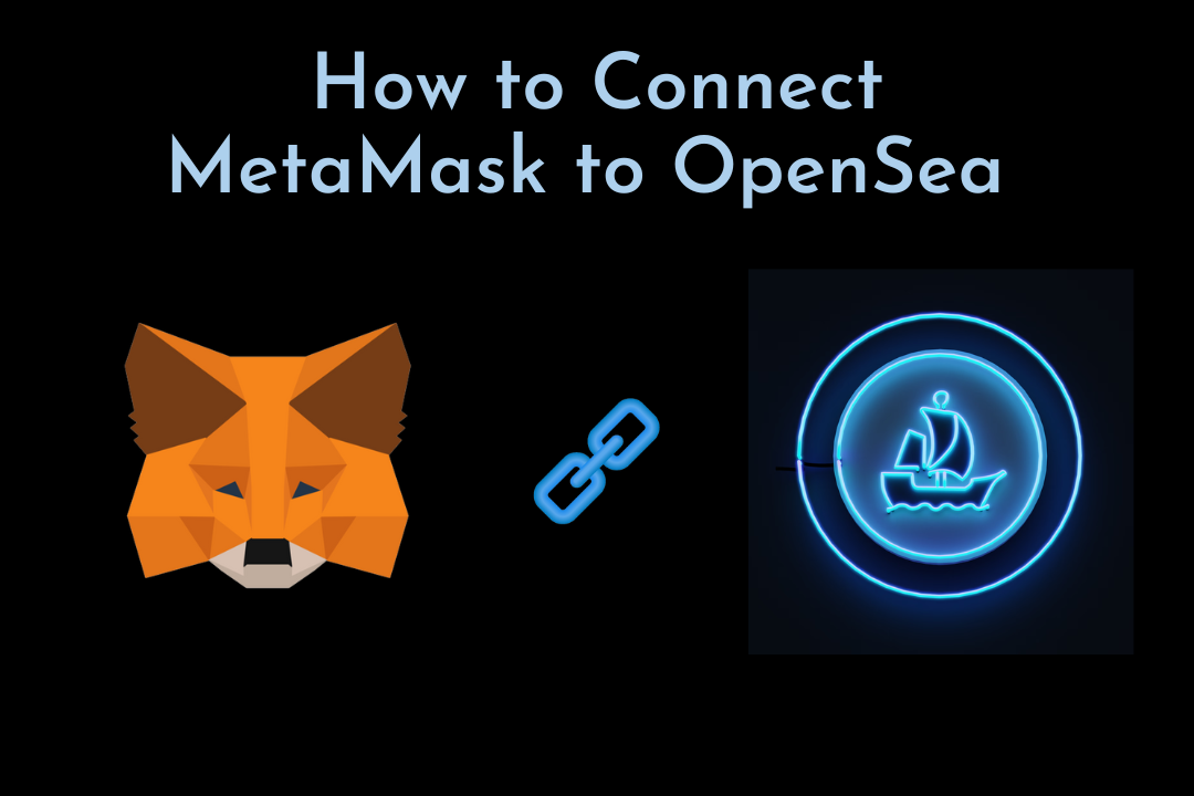 Connect MetaMask to OpenSea